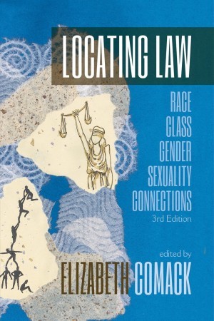 Locating Law, 3rd Edition: “Race/Class/Gender/Sexuality Connections