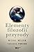 Elementy filozofii przyrody by Michał Heller