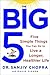 The Big Five: Five Simple Things You Can Do to Live a Longer, Healthier Life