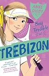 Boy Trouble at Tr...