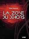 La Zone du Dehors