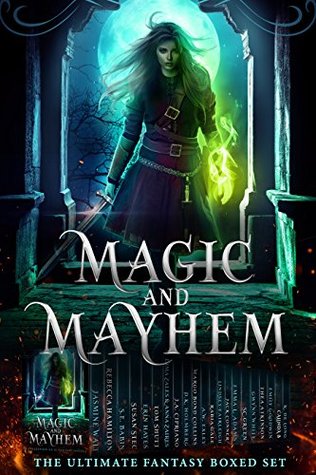 Magic and Mayhem (Kindle Edition)