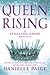 Queen Rising (Stealing Snow...