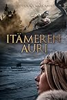 Itämeren Auri by Johanna Valkama