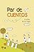 Par de Cuentos (Spanish Edition)