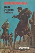 Arendsoog en de Duncan Dollars