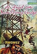 De strijd om Sam Peony-bridge