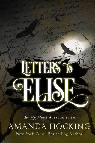 Letters to Elise: A Peter Townsend Novella (My Blood Approves, #4.5)