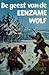 De Geest van de Eenzame Wolf (Arendsoog #12)
