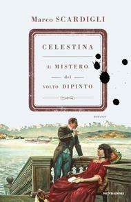 Celestina: Il mistero del volto dipinto (Hardcover)