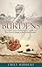 Burdens by Emily Hubbert