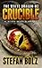 The White Dragon: Crucible (White Dragon, #2)