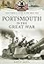Portsmouth in the Great War by Sarah Quail