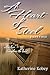 A Heart of Steel - Part Two by Katherine Kobey