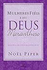 Mulheres Fiéis e ...