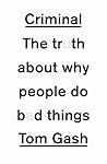 Criminal : The Tr...