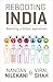 Rebooting India: Realizing a Billion Aspirations