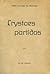 Crystaes Partidos