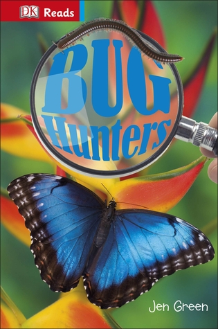 Bug Hunters (Dk Reads Reading Alone)