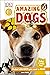 Amazing Dogs