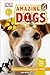 Amazing Dogs