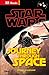 Star Wars Journey Through Space (DK Reads Beginning To Read)