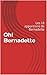 Oh! Bernadette: Les 18 appa...