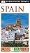 DK Eyewitness Travel Guide Spain by John Ardagh