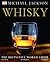 Encyclopedia of Whisky by Michael    Jackson