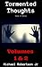 Tormented Thoughts Collecti...