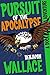 Pursuit of the Apocalypse (...