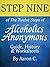 Step Nine of The Twelve Steps of Alcoholics Anonymous by Aaron C