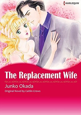 The Replacement Wife (Kindle Edition)
