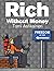 Rich Without Money