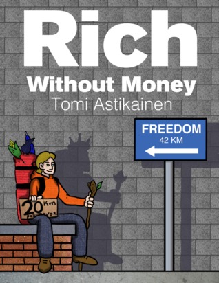 Rich Without Money (ebook)