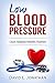 Low Blood Pressure - Hypote...