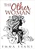 The Other Woman by Emma Evans