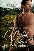 Beneath a Dark Highland Sky
