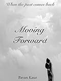 Moving Forward