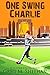 One Swing Charlie (Matt Gra...