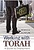 Working With Torah by Boruch Clinton