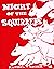 Night of the Squirrels