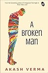 A Broken Man