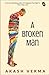 A Broken Man
