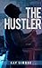 The Hustler by Kay Simone