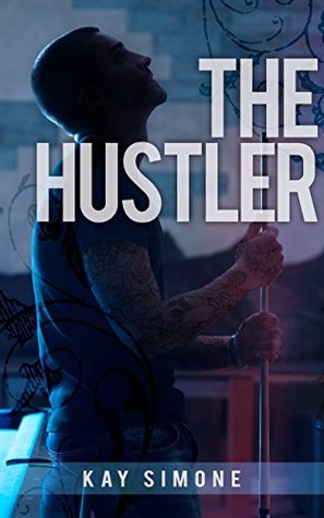 The Hustler (Kindle Edition)