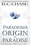 Origin of Paradise