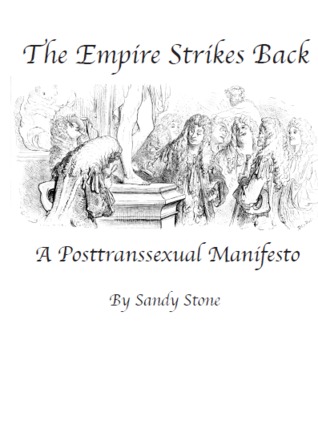 The "Empire" Strikes Back: A Posttransexual Manifesto (ebook)