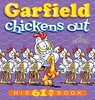 Garfield Chickens Out: His 61st Book (Kindle Edition)