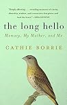 The Long Hello: M...